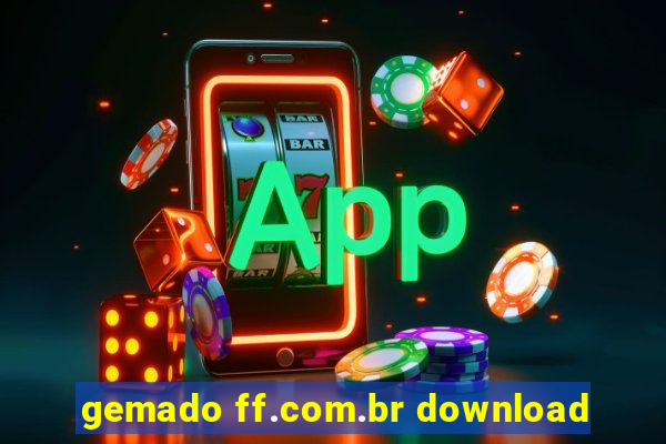 gemado ff.com.br download